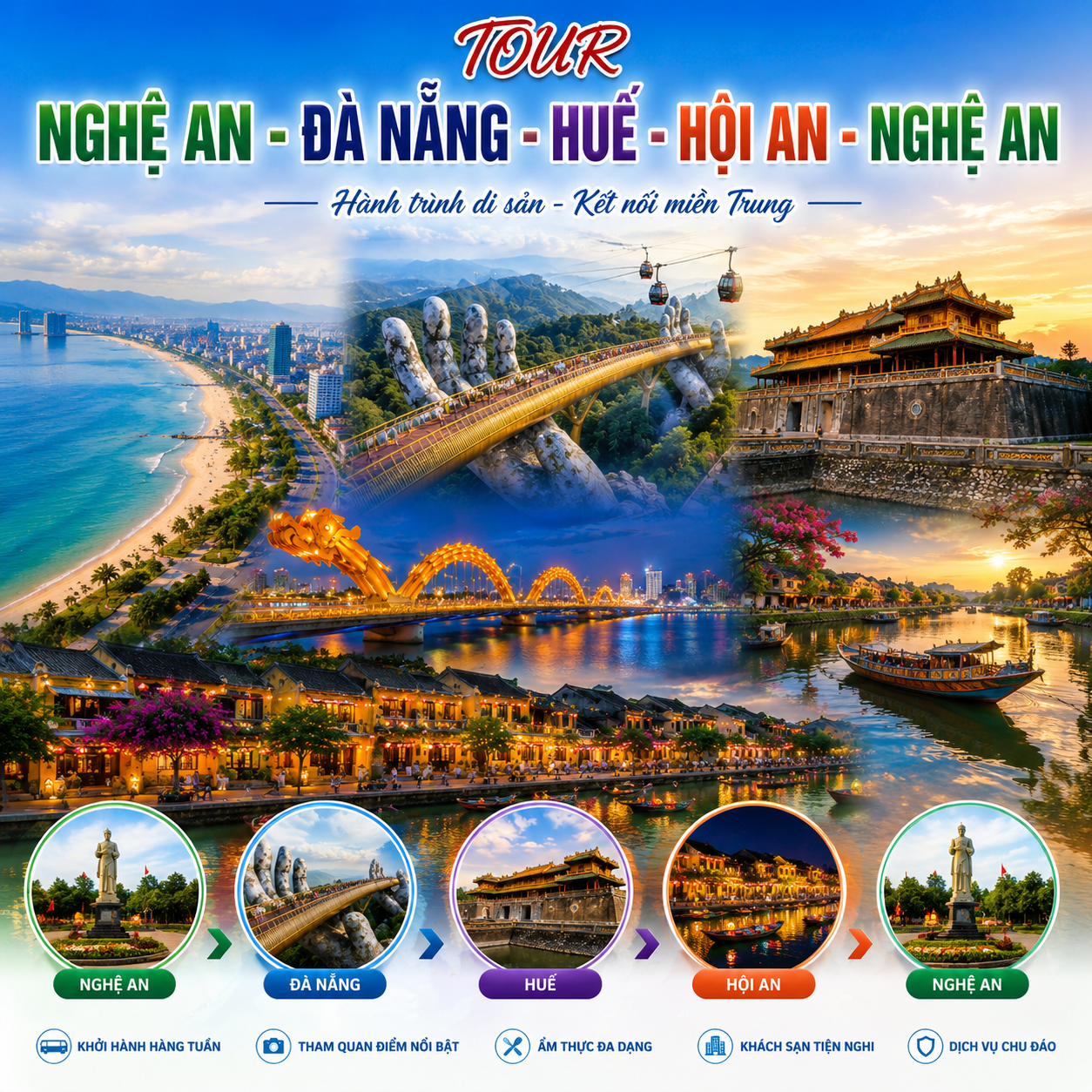 Tour: Nghệ An - Đà Nẵng - Huế - Hội An - Nghệ An
